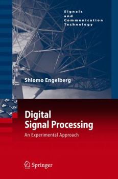 Hardcover Digital Signal Processing: An Experimental Approach Book