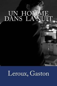 Paperback Un homme dans la nuit [French] Book