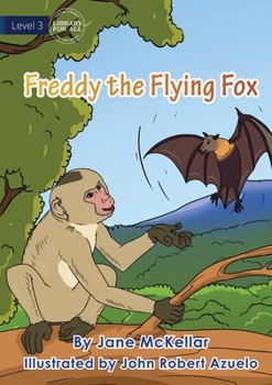 Paperback Freddy The Flying Fox Book