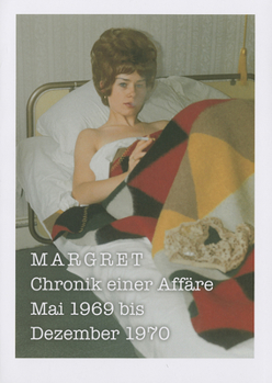 Paperback Margret: Chronik einer Affäre (German Only) (German Edition) [German] Book