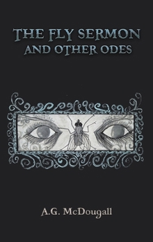 Hardcover The Fly Sermon and Other Odes Book