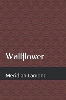 Paperback wallflower: a mess-terpiece of musings Book