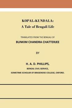 Paperback Kopal-Kundala: A Tale of Bengali Life Book