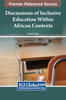 Hardcover Discussions of Inclusive Education Within African Contexts Book
