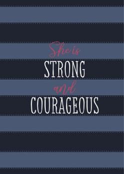 Imitation Leather She Is Strong and Courageous: A 90-Day Devotional Book
