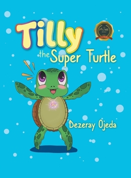 Hardcover Tilly the Super Turtle Book