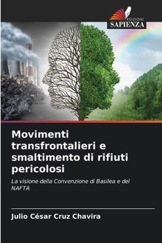 Paperback Movimenti transfrontalieri e smaltimento di rifiuti pericolosi [Italian] Book