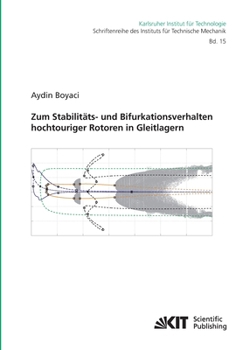 Paperback Zum Stabilitäts- und Bifurkationsverhalten hochtouriger Rotoren in Gleitlagern [German] Book