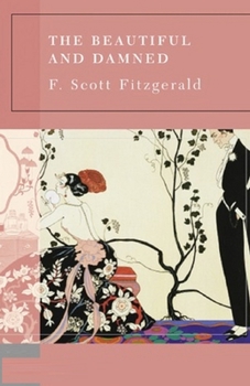 Paperback The Beautiful and the Damned Illustrated Book