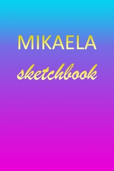 Paperback Mikaela: Sketchbook - Blank Imaginative Sketch Book Paper - Pink Blue Gold Custom Letter M Personalized Cover - Teach & Practic Book