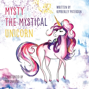 Paperback Mysty the Mystical Unicorn Book