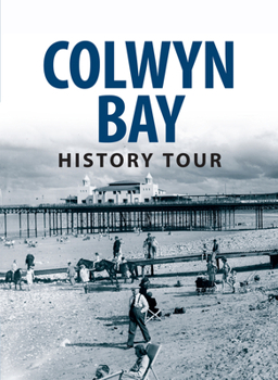 Paperback Colwyn Bay History Tour Book