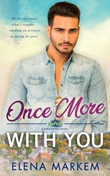 Paperback Once More With You: A second chance at first love, small town romance Book