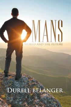 Paperback Mans World and the Future Book
