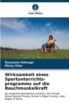 Paperback Wirksamkeit eines Sportunterrichts- programms auf die Bauchmuskelkraft [German] Book