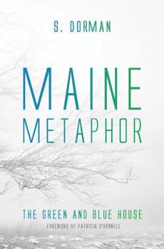 Paperback Maine Metaphor: The Green and Blue House Book