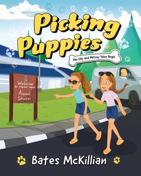 Paperback Picking Puppies: The Elly and Mitsey Tales Begin Book