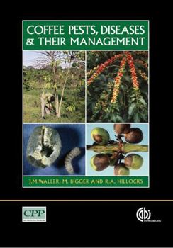 Hardcover Coffee Pests, Diseases and Their Management Book