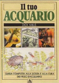 Paperback Il tuo acquario [Italian] Book