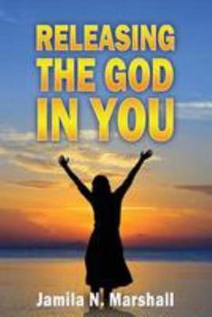 Paperback "Releasing The God In You" Book