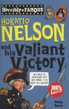 Horatio Nelson and His Victory - Book  of the Dead Famous