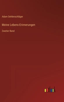 Hardcover Meine Lebens-Erinnerungen: Zweiter Band [German] Book