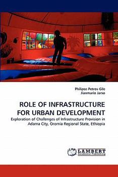 Paperback Role of Infrastructure for Urban Development Book