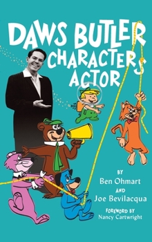 Hardcover Daws Butler - Characters Actor (hardback) Book