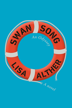 Hardcover Swan Song: An Odyssey: A Novel Book