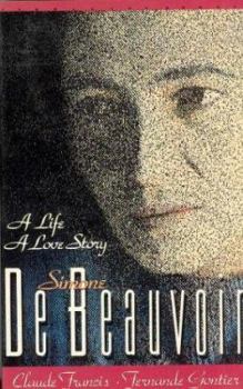 Paperback Simone de Beauvoir: A Life, a Love Story Book