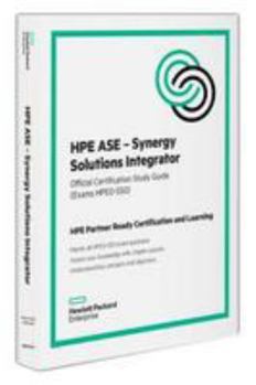 Hardcover Hpe ASE - Synergy Solutions in Book