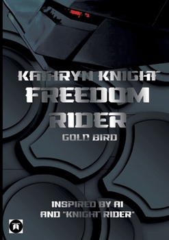 Freedom Rider 6 - Gold Bird (English)