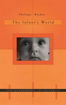Paperback The Infant's World Book