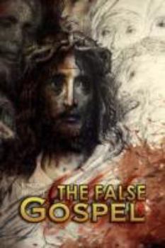 Hardcover The False Gospel Book
