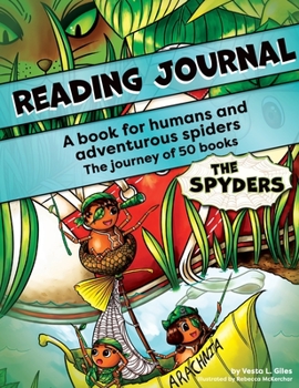 Reading Journal: A book for humans and adventurous spiders: The journey of 50 books - Book  of the Spyders