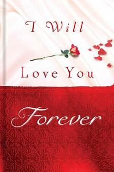 Hardcover I Will Love You Forever: Building a God-Centered Relationship Book