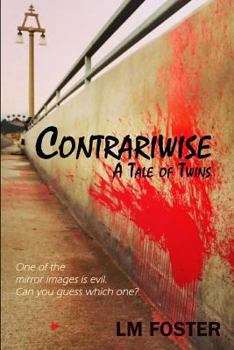 Paperback Contrariwise: A Tale of Twins Book