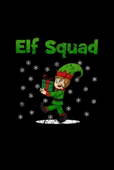 Elf Squad Notebook: elf squad holiday themed design College Ruled - 120 pages - 6 x 9 inches