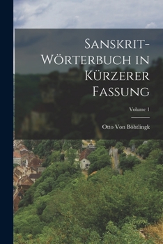 Paperback Sanskrit-Wörterbuch in Kürzerer Fassung; Volume 1 [German] Book