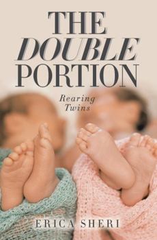 Paperback The Double Portion: Rearing Twins Book