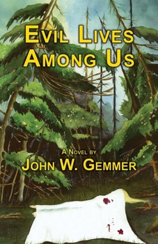 Paperback Evil Lives Among Us Book