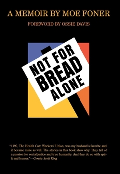 Hardcover Not for Bread Alone Book