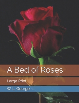 Paperback A Bed of Roses: Large Print Book