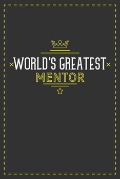 Paperback World's Greatest Mentor: Lined notebook - best gift for Mentor Book