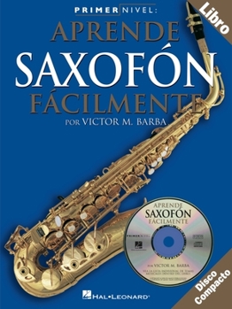 Paperback Aprende Saxofon Facilmente [With CD] [Spanish] Book