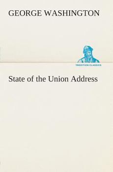 The State of the Union: 1790-1796
