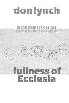 Paperback Fullness of Ecclesia Book