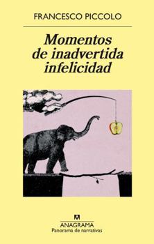 Paperback Momentos de Inadvertida Infelicidad [Spanish] Book