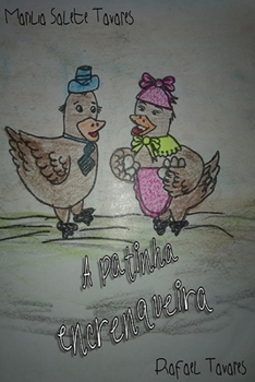 Paperback A patinha encrenqueira [Portuguese] Book