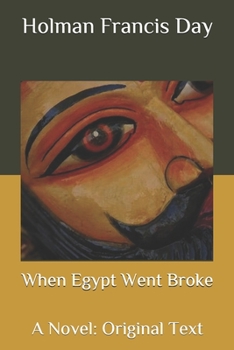 When Egypt Went Broke: A Novel: Original Text